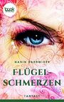 Flügelschmerzen Cover des Buches Flügelschmerzen (ISBN: 9783960870005)