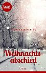 Weihnachtsabschied (Kurzgeschichte, Liebe) (Die 'booksnacks' Kurzgeschichten Reihe) Cover des Buches Weihnachtsabschied (Kurzgeschichte, Liebe) (Die 'booksnacks' Kurzgeschichten Reihe) (ISBN: 9783960871170)