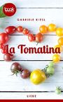 La Tomatina Cover des Buches La Tomatina (ISBN: 9783960871651)