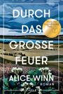 Durch das große Feuer Cover des Buches Durch das große Feuer (ISBN: 9783961611898)