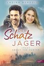 Der Schatzjäger: Crazy About The Hunter Cover des Buches Der Schatzjäger: Crazy About The Hunter (ISBN: 9783962152963)