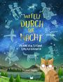 Mit Feli durch die Nacht Cover des Buches Mit Feli durch die Nacht (ISBN: 9783962440282)
