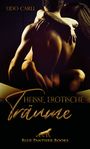 Heiße Erotische Träume | 30 Erotische Geschichten Cover des Buches Heiße Erotische Träume | 30 Erotische Geschichten (ISBN: 9783964773470)