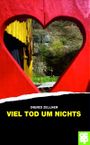 Viel Tod um nichts Cover des Buches Viel Tod um nichts (ISBN: 9783965551633)
