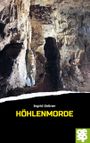 Höhlenmorde Cover des Buches Höhlenmorde (ISBN: 9783965551916)