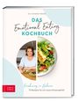 Das Emotional Eating Kochbuch Cover des Buches Das Emotional Eating Kochbuch (ISBN: 9783965842830)