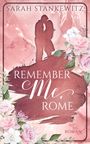 Remember Me, Rome Cover des Buches Remember Me, Rome (ISBN: 9783969663899)