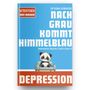 Nach Grau kommt Himmelblau Cover des Buches Nach Grau kommt Himmelblau (ISBN: 9783982547862)