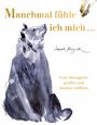 Manchmal fühle ich mich... Cover des Buches Manchmal fühle ich mich... (ISBN: 9783985850914)