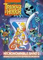 The Simpsons: Treehouse of Horror Necronomnibus. Band 2 Cover des Buches The Simpsons: Treehouse of Horror Necronomnibus. Band 2 (ISBN: 9783987211805)