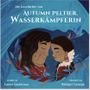 Autumn Peltier, Wasserkämpferin Cover des Buches Autumn Peltier, Wasserkämpferin (ISBN: 9783989200043)