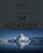 Im Norden Cover des Buches Im Norden (ISBN: 9783990550137)