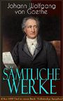 Sämtliche Werke (Über 1000 Titel in einem Buch - Vollständige Ausgaben): Dramen, Dichtung, Romane, Briefe, Tagebücher 1775-1832, Gespräche, Aphorismen, ... Schriften, Literaturtheorie, Biografien Cover des Buches Sämtliche Werke (Über 1000 Titel in einem Buch - Vollständige Ausgaben): Dramen, Dichtung, Romane, Briefe, Tagebücher 1775-1832, Gespräche, Aphorismen, ... Schriften, Literaturtheorie, Biografien (ISBN: 9788026844877)