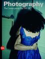 Photography Vol. 4: The Contemporary Era 1981-2013 (Composition of the Work, Band 4) Cover des Buches Photography Vol. 4: The Contemporary Era 1981-2013 (Composition of the Work, Band 4) (ISBN: 9788857220543)