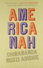 Americanah Cover des Buches Americanah (ISBN: 9780307455925)