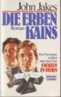 Die Erben des Kains Cover des Buches Die Erben des Kains (ISBN: B002FWXA2Q)