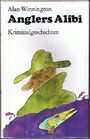 Anglers Alibi, Cover des Buches Anglers Alibi, (ISBN: B0035D4DSE)