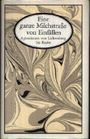 Eine ganze Milchstraße von Einfällen. Aphorismen von Lichtenberg bis Raabe. Hrsg. von Dietrich Simon. Cover des Buches Eine ganze Milchstraße von Einfällen. Aphorismen von Lichtenberg bis Raabe. Hrsg. von Dietrich Simon. (ISBN: B0053UPQPG)