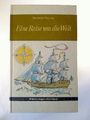 Eine Reise um die Welt. - Kindheit und Jugend Georg Forsters. Cover des Buches Eine Reise um die Welt. - Kindheit und Jugend Georg Forsters. (ISBN: B00EFK2H4I)