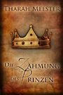 Die Zähmung des Prinzen Cover des Buches Die Zähmung des Prinzen (ISBN: B00WANTIOE)