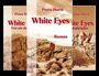 White Eyes (Reihe in 3 Bänden) Cover des Buches White Eyes (Reihe in 3 Bänden) (ISBN: B011M9K6CY)