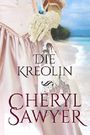 Die Kreolin Cover des Buches Die Kreolin (ISBN: B014SLGDBG)
