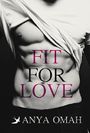 FIT FOR LOVE Cover des Buches FIT FOR LOVE (ISBN: B019MWAC90)