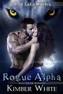 Rogue Alpha: Wolf Shifter Romance (Wild Lake Wolves Book 1) Cover des Buches Rogue Alpha: Wolf Shifter Romance (Wild Lake Wolves Book 1) (ISBN: B019O0WMW0)