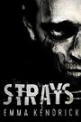 Strays (Red Kings MC Book 1) Cover des Buches Strays (Red Kings MC Book 1) (ISBN: B01EX5VQLO)