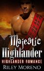 HIGHLANDER: Majestic Highlander (Scottish historical bride romance) (Historical Medieval romance short stories) Cover des Buches HIGHLANDER: Majestic Highlander (Scottish historical bride romance) (Historical Medieval romance short stories) (ISBN: B01GSHVCYQ)