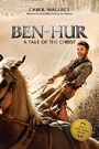 Ben-Hur: A Tale of the Christ Cover des Buches Ben-Hur: A Tale of the Christ (ISBN: B01K1616OG)