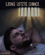 Leons letzte Chance Cover des Buches Leons letzte Chance (ISBN: B01N4FGFDX)