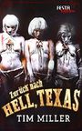 Zurück nach Hell, Texas: Festa Extrem Cover des Buches Zurück nach Hell, Texas: Festa Extrem (ISBN: B06VWR7B3N)