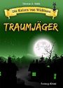 Die Katzen von Wickham: Traumjäger Cover des Buches Die Katzen von Wickham: Traumjäger (ISBN: B0711RTZHL)