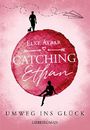Catching Ethan Cover des Buches Catching Ethan (ISBN: B0711YDTRV)