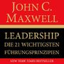 Leadership. Die 21 wichtigsten Führungsprinzipien Cover des Buches Leadership. Die 21 wichtigsten Führungsprinzipien (ISBN: B073XVTPSK)