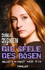 Die Seele des Bösen - Nachts kommt der Tod Cover des Buches Die Seele des Bösen - Nachts kommt der Tod (ISBN: B077WKZ3V7)