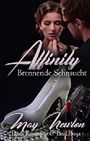 Affinity - brennende Sehnsucht Cover des Buches Affinity - brennende Sehnsucht (ISBN: B079VHSTJY)