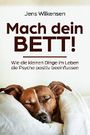 Mach dein Bett!: Wie die kleinen Dinge im Leben die Psyche positiv beeinflussen (Selbstwert, Selbstbewusstsein) Cover des Buches Mach dein Bett!: Wie die kleinen Dinge im Leben die Psyche positiv beeinflussen (Selbstwert, Selbstbewusstsein) (ISBN: B07F171ST8)