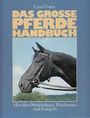 Das grosse Pferdehandbuch. Cover des Buches Das grosse Pferdehandbuch. (ISBN: B07GNXYYG7)