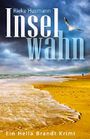 Inselwahn (Hella Brandt 2) Cover des Buches Inselwahn (Hella Brandt 2) (ISBN: B07H4TQR38)
