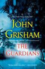 The Guardians: A Novel (English Edition) Cover des Buches The Guardians: A Novel (English Edition) (ISBN: B07MYLK9FP)