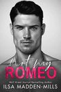 Not My Romeo (The Game Changers Book 1) (English Edition) Cover des Buches Not My Romeo (The Game Changers Book 1) (English Edition) (ISBN: B0834TWTHX)