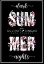 DARK SUMMER NIGHTS: (Dark Romance) Cover des Buches DARK SUMMER NIGHTS: (Dark Romance) (ISBN: B08DMVGLJ2)