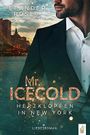 Mr.Icecold: Herzklopfen in New York: Liebesroman Cover des Buches Mr.Icecold: Herzklopfen in New York: Liebesroman (ISBN: B08DMZ8CWC)
