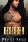Besessen (Chicago Bratwa 3) Cover des Buches Besessen (Chicago Bratwa 3) (ISBN: B0949L4R56)