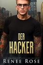 Der Hacker (Chicago Bratwa 7) Cover des Buches Der Hacker (Chicago Bratwa 7) (ISBN: B09N1NSH3Y)