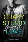 Crazy Stupid (First) Love: Gay Romance Cover des Buches Crazy Stupid (First) Love: Gay Romance (ISBN: B0B16S7CQZ)