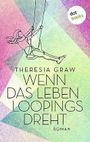 Wenn das Leben Loopings dreht: Roman Cover des Buches Wenn das Leben Loopings dreht: Roman (ISBN: B0CGV463ZJ)