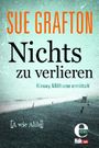 Nichts zu verlieren: {A wie Alibi} Cover des Buches Nichts zu verlieren: {A wie Alibi} (ISBN: 9783955304867)